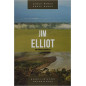 Jim Elliot Jim Elliot