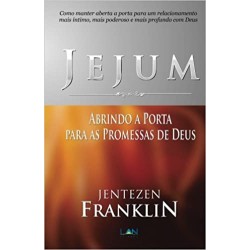 Jejum: Abrindo a Porta para as Promessas de Deus