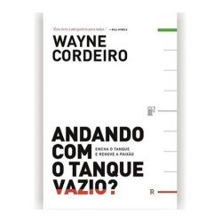 Andando Com O Tanque Vazio