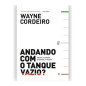Andando Com O Tanque Vazio