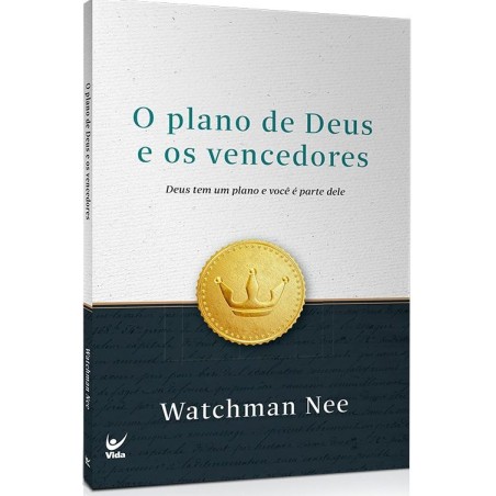 O Plano De Deus E Os Vencedores