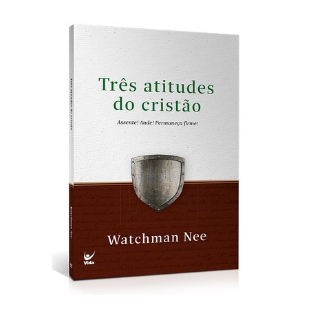 Três atitudes do cristão