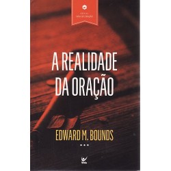 A Realidade da Oração