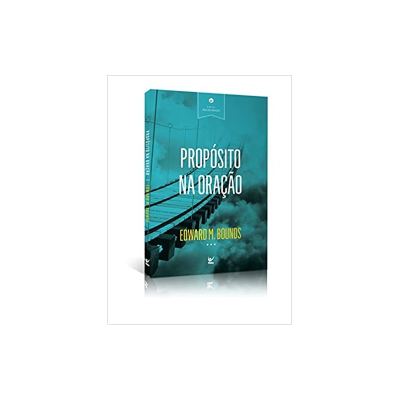 Propósito na Oração