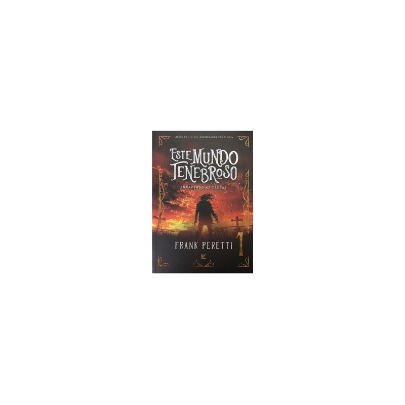 Este Mundo Tenebroso - Vol.1