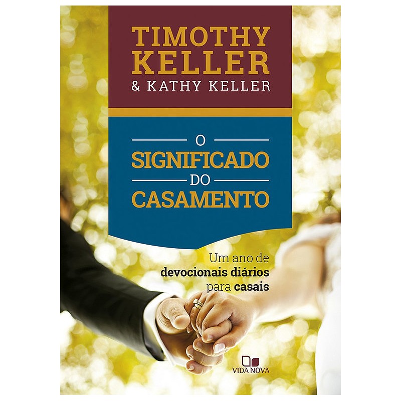 O significado do casamento - Devocional