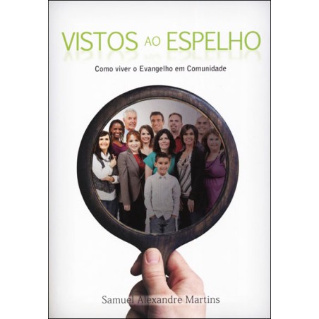 Vistos ao Espelho