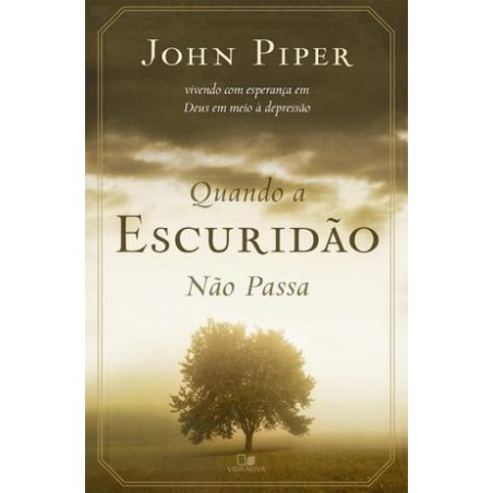 Quando a Escuridão não Passa