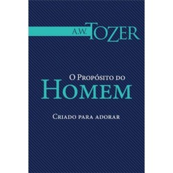 O Propósito do homem