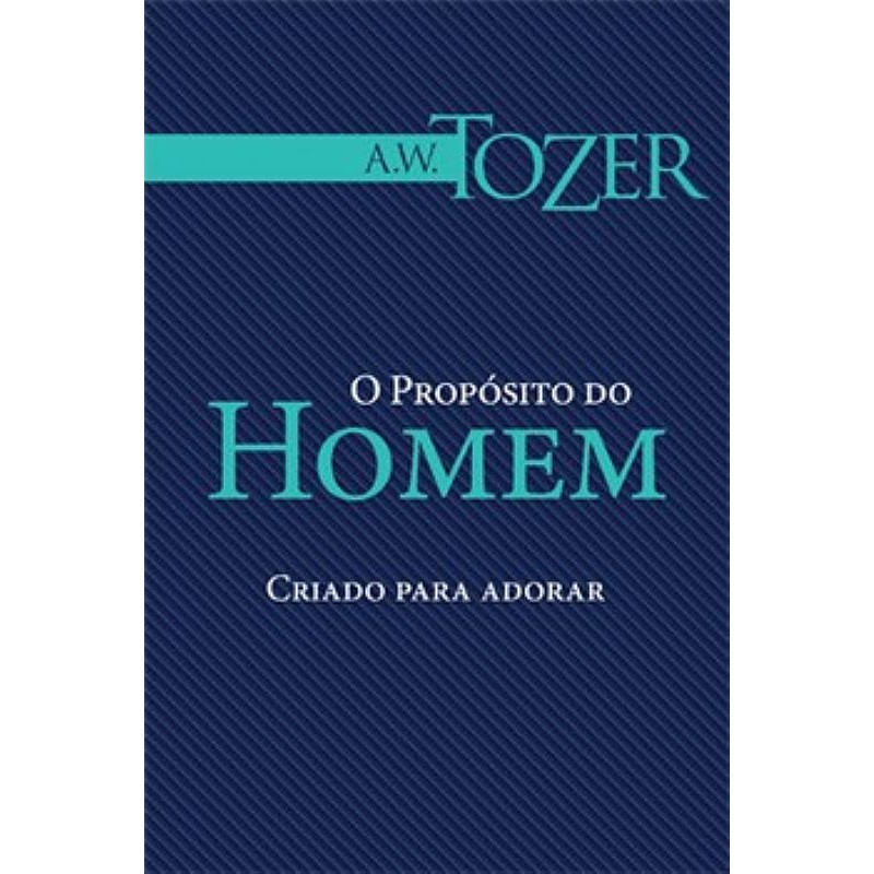 O Propósito do homem