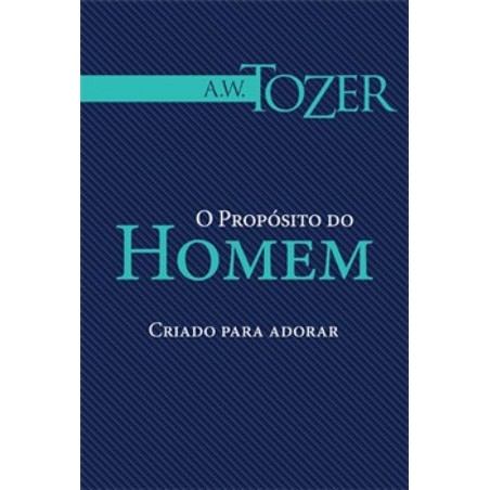 O Propósito do homem
