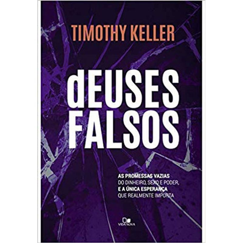 DEUSES FALSOS DEUSES FALSOS