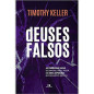DEUSES FALSOS DEUSES FALSOS