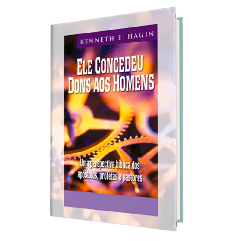 Ele Concedeu Dons Aos Homens