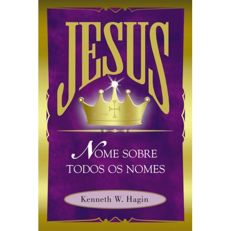 Jesus Nome Sobre Todos Os Nomes