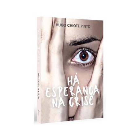 HÁ ESPERANÇA NA CRISE