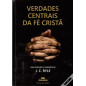 Verdades Centrais da Fé Cristã