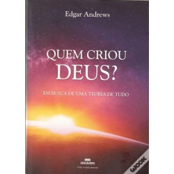 Quem Criou Deus?