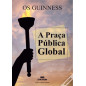 A Praça Pública Global