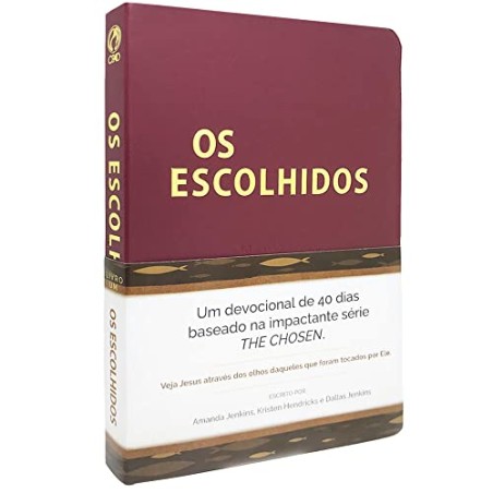 Os Escolhidos - 40 dias com Jesus