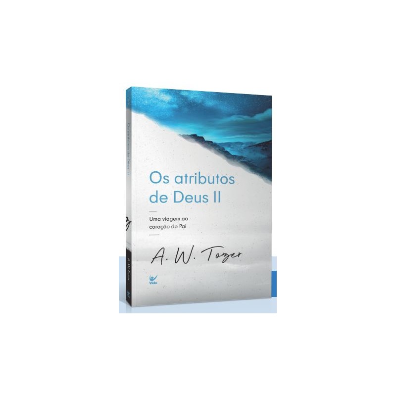 OS ATRIBUTOS DE DEUS II