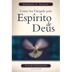 Como Ser Dirigido Pelo Espírito de Deus