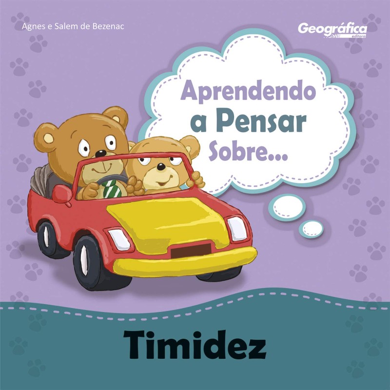 Aprendendo a Pensar Sobre - Timidez Aprendendo a Pensar Sobre - Timidez