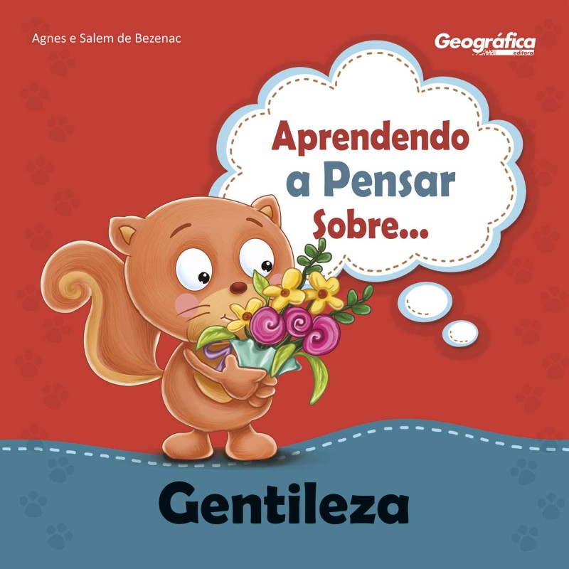 Aprendendo a pensar sobre - Gentileza Aprendendo a pensar sobre - Gentileza