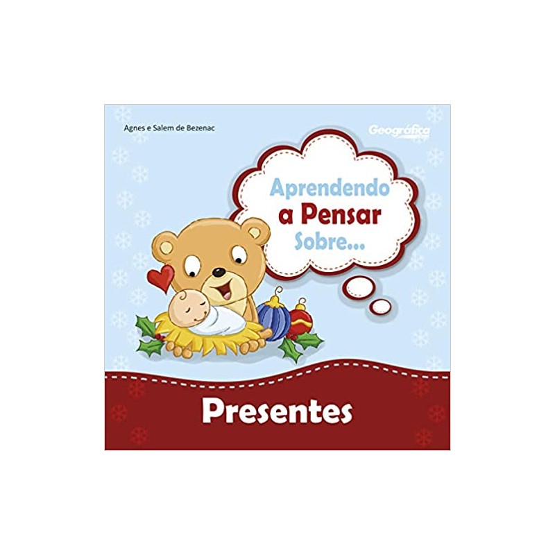 Aprendendo a pensar sobre - Presentes Aprendendo a pensar sobre - Presentes