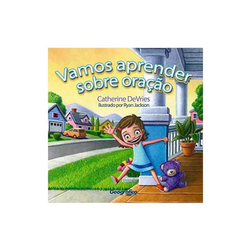 Vamos Aprender Sobre Oração Vamos Aprender Sobre Oração