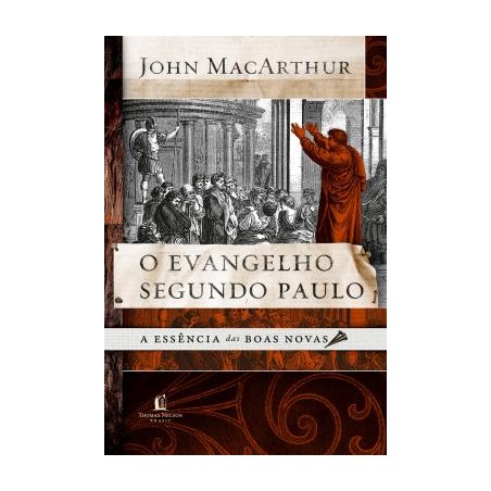 O Evangelho Segundo Paulo