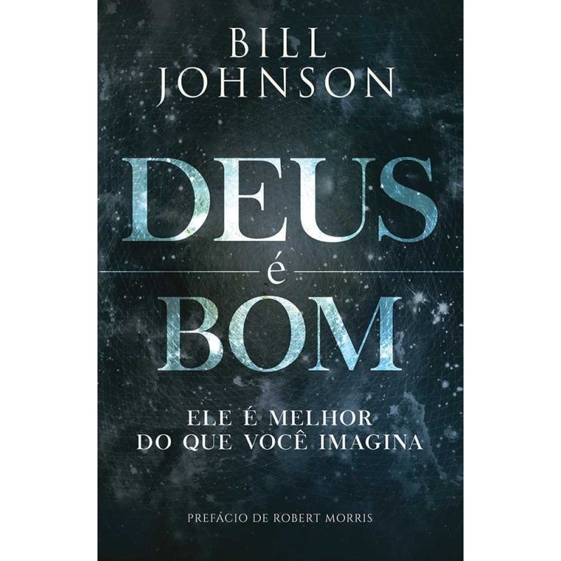 Deus É Bom 