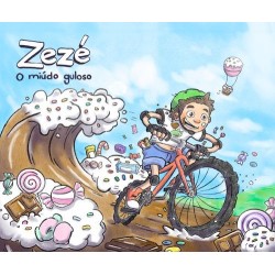 Zezé, o miúdo guloso