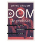 O Dom de Profecia O Dom de Profecia
