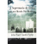 A Supremacia de Cristo em um Mundo Pós-Moderno