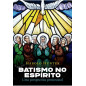 Batismo no Espírito