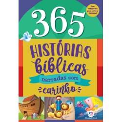 365 Histórias bíblicas - narradas com carinho