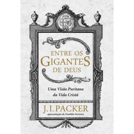 Entre os gigantes de Deus