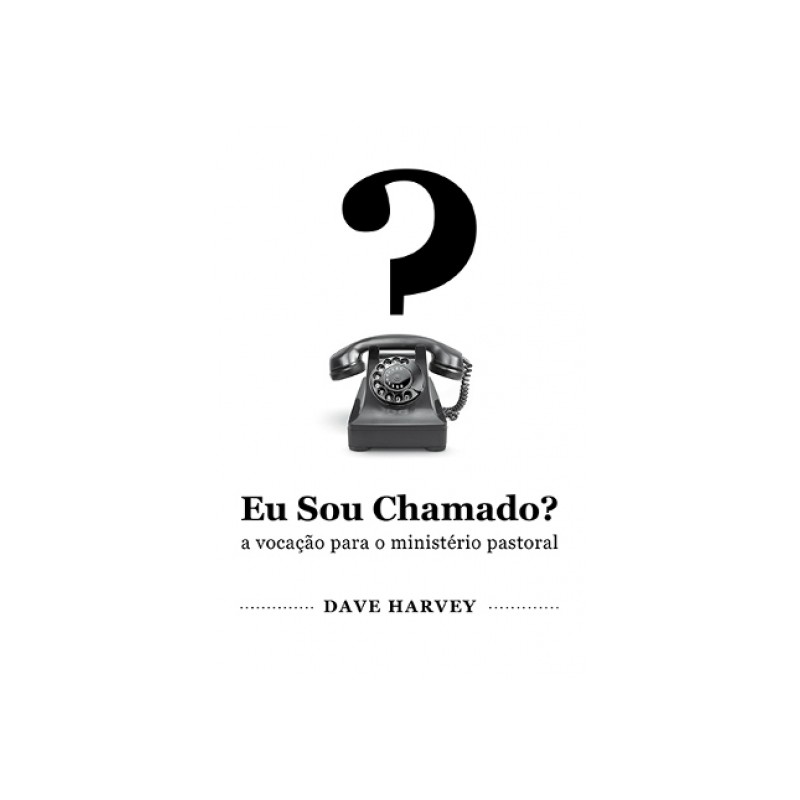 Eu sou chamado?