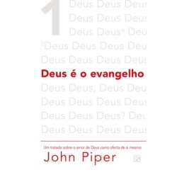 Deus é o evangelho