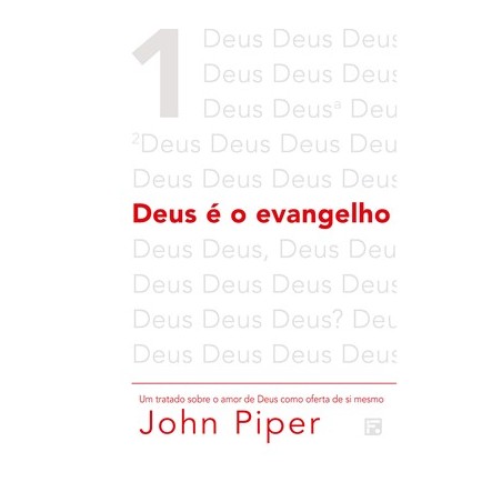 Deus é o evangelho
