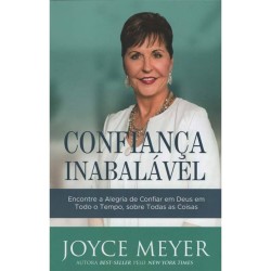 CONFIANÇA INABALÁVEL