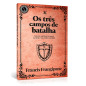 Os três campos de batalha