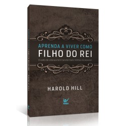 Aprenda a viver como filho do Rei