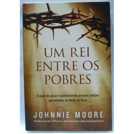 Um Rei Entre Os Pobres
