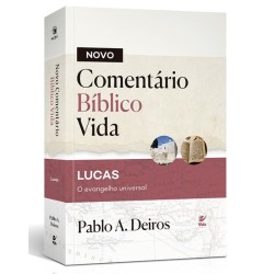Novo Comentário Bíblico Vida - Lucas