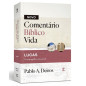 Novo Comentário Bíblico Vida - Lucas