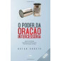 O Poder da Oração Intercessória