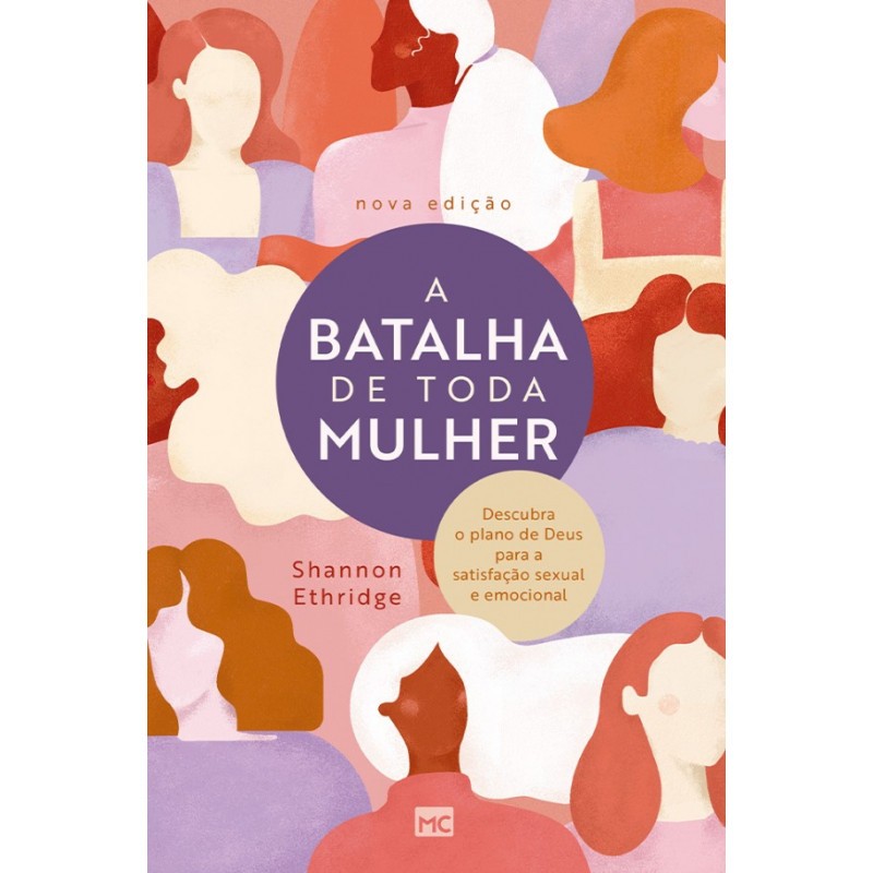 A Batalha de Toda Mulher A Batalha de Toda Mulher