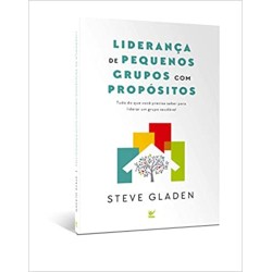 Liderança de Pequenos Grupos com Propósitos